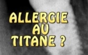 Cas clinique d'une allergie au titane des implants